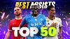 Top 50 Assists That Are Better Than Goals 23 24